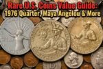Rare U.S. Coins Value Guide 1976 Quarter Maya Angelou & More